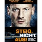 Steig. Nicht. Aus! (Blu-ray)