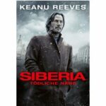Siberia - Tödliche Nähe (Blu-ray)