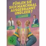 Fühlen Sie sich manchmal ausgebrannt und leer? (DVD)