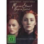 Maria Stuart - Königin von Schottland (4K UHD)