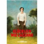 Glücklich wie Lazzaro (Blu-ray)