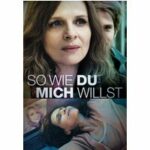 So wie du mich willst (Blu-ray)
