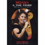 Moana & The Tribe - Live & Proud (DVD)