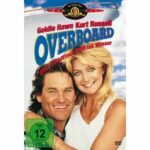 Overboard - Ein Goldfisch fällt ins Wasser (DVD)