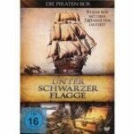 Unter schwarzer Flagge - Die Piraten-Box - Disc 1 - Titel 1 - 3 (DVD)