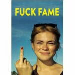 Fuck Fame (DVD)