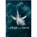 The Whale and the Raven (DVD)