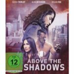 Above the Shadows (Blu-ray)