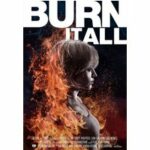 Burn It All (Blu-ray)