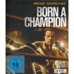 Born a Champion (4K UHD)