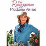 Der Rosengarten von Madame Vernet (DVD)