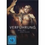 Verführung - Spiel mit dem Feuer (Blu-ray)