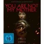 You Are Not My Mother (Blu-ray)