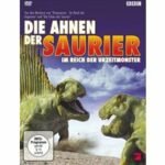 Die Ahnen der Saurier (DVD)