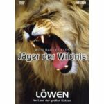 Jäger der Wildnis - Löwen (DVD)