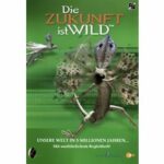 Die Zukunft ist wild - Unsere Welt in 5 Millionen Jahren (DVD)