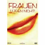 Frauen lügen nicht! (DVD)