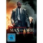 Man on Fire - FSK-16-Fassung (Hauptfilm ungeschnitten) (DVD)