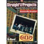 M.O.P. - Straight from the Projects (DVD)