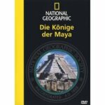 National Geographic - Die Könige der Maya (DVD)