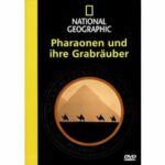 Pharaonen und ihre Grabräuber - Ägyptens Pharaonen (DVD)