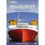 National Geographic - Megaschiffe (DVD)