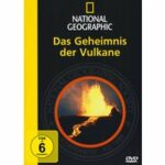 National Geographic - Das Geheimnis der Vulkane (DVD)