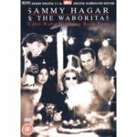 Sammy Hagar & The Waboritas - Cabo Wabo Birthday Bash Tour - Disc 1 (DVD)