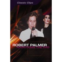 Robert Palmer - Addictions (DVD) 1 Robert Palmer - Addictions (DVD)
