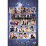 Hit auf Hit - Die großen Hits der Volksmusik - Folge 2 (DVD)