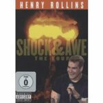 Henry Rollins - Shock & Awe (DVD)