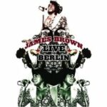 James Brown - Live in Berlin (DVD)