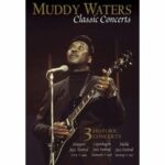 Muddy Waters - Classic Concerts (DVD)