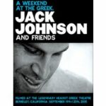 Jack Johnson and Friends - Disc 1 - A Weekend at the Greek (DVD)