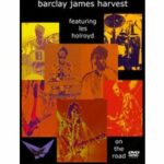 Barcley James Harvest featuring Les Holroyd - On the Road (DVD)