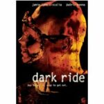 Dark Ride (Blu-ray)