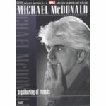 Michael McDonald - A Gathering of Friends (DVD)