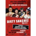 Dirty Sanchez - Der Film (DVD)