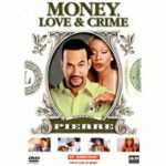 Money, Love & Crime (DVD)