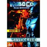 RoboCop - Prime Directives - Crash & Burn (DVD)