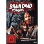 Brain Dead Zombies (DVD)