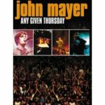 John Mayer - Any Given Thursday (DVD)