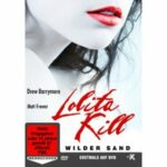 Lolita Kill - Wilder Sand (DVD)