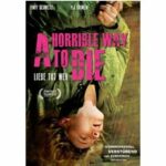 A Horrible Way to Die (Blu-ray)