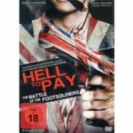 Hell to Pay - The Battle of the Footsoldiers (DVD)