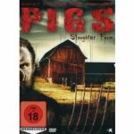 Pigs - Slaughter Farm (DVD)