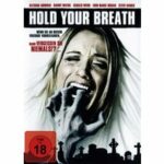 Hold Your Breath - Fear of Ghosts (Blu-ray)