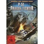 P-51 Dragon Fighter (Blu-ray 2D/3D)