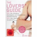 The Lovers' Guide - Der ultimative Sexratgeber und internationale Sensationserfolg - Disc 1 - Hauptf