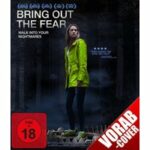 Bring Out the Fear (Blu-ray)